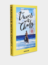 Assouline Sofia Betak: Travels with Chufy