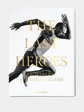 Assouline The Last Heroes: 100 Moments of Olympic Legend
