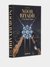 Assouline Noor Riyadh: A New Visual Culture (Classic)