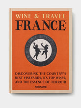 Assouline Wine & Travel France