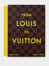 Assouline From Louis to Vuitton