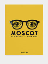 Assouline Moscot: New York City, Since 1915