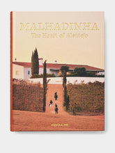 Assouline Malhadinha: The Soul of Alentejo
