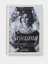 Assouline Cayetana, the Duchess of Alba: Art, Aristocracy, and the Soul of Spain