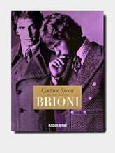 Assouline Gaetano Savini: The Man Who Was Brioni