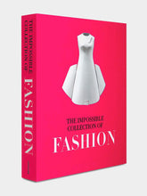 Assouline The Impossible Collection of Fashion
