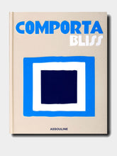 Assouline Comporta Bliss