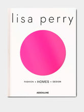 Assouline Lisa Perry: Fashion Homes Design