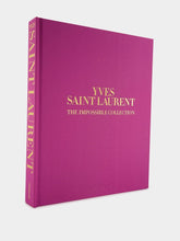 Assouline Yves Saint-Laurent: The Impossible Collection