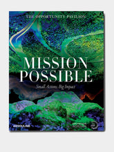 Assouline Expo 2020 Dubai: Mission Possible-The Opportunity Pavilion