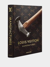 Louis Vuitton Manufactures