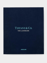 Assouline Tiffany & Co.: The Landmark