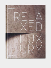 Assouline Relaxed Luxury