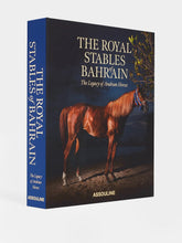 Assouline The Royal Stables of Bahrain: The Legacy of Arabian Horses