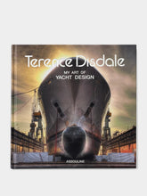 Assouline Terence Disdale: My Art of Yacht Design