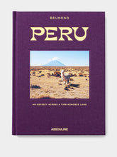 Assouline Peru: An Odyssey Across a Time-Honored Land