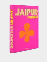 Assouline Jaipur Splendor